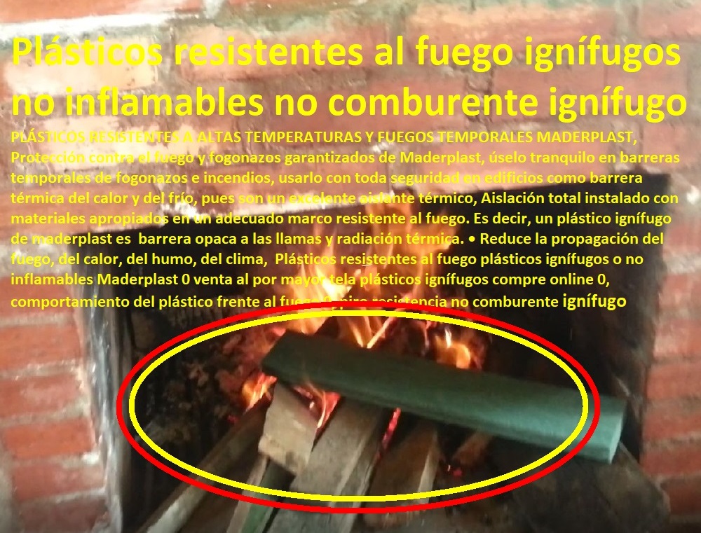 Plásticos resistentes al fuego plásticos ignífugos o no inflamables Maderplast 0 venta al por mayor tela plásticos ignífugos compre online 0, comportamiento del plástico frente al fuego 0, piro resistencia no comburente ignífugo